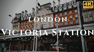 London Victoria Station Walk Through England 4K [upl. by Nerehs]