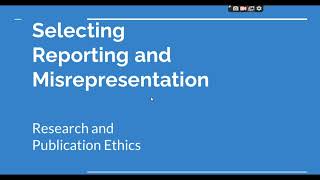 Selective Reporting and Misrepresentation of data Research and Publication ethics Phd coursework [upl. by Dalia377]