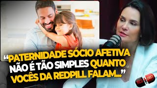 COMO FUNCIONA O RECONHECIMENTO DA PATERNIDADE SOCIOAFETIVA  REDCAST  RAFAELA FILTER ADVOGADA [upl. by Ardnek]