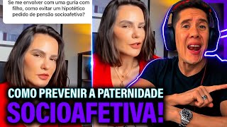 Como Se Prevenir Da Paternidade Socioafetiva E Pensão Socioafetiva [upl. by Kyrstin]